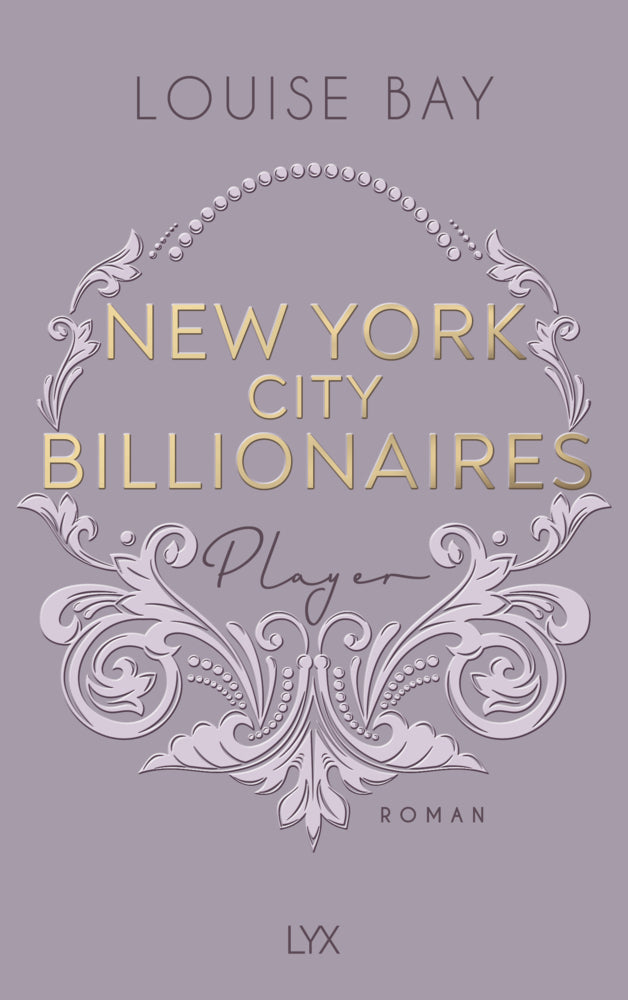 New York City Billionaires - Player (Louise Bay)