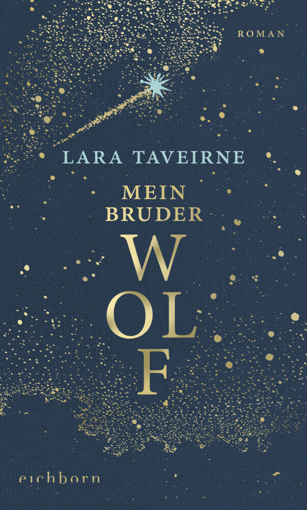 Mein Bruder Wolf (Lara Taveirne)