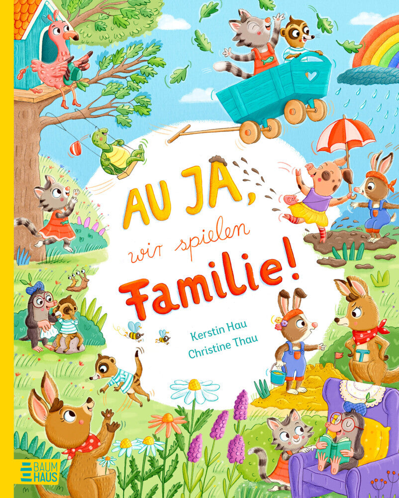 Au ja, wir spielen Familie! (Kerstin Hau)