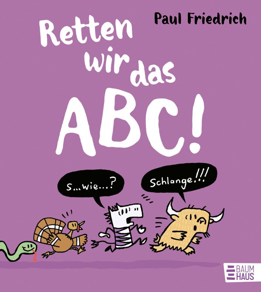 Retten wir das ABC! (Paul Friedrich)