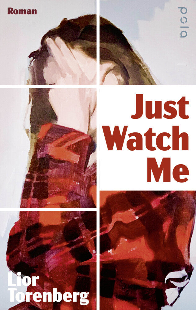 Just Watch Me (Lior Torenberg)