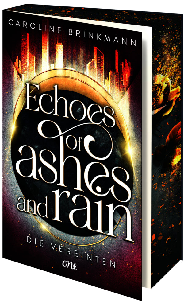 Echoes of Ashes and Rain - Die Vereinten (Caroline Brinkmann)