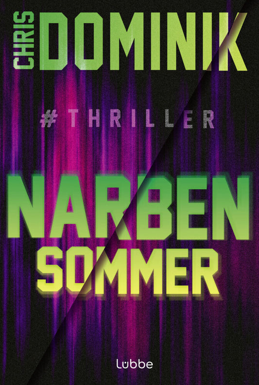 Narbensommer #Thriller (Chris Dominik)