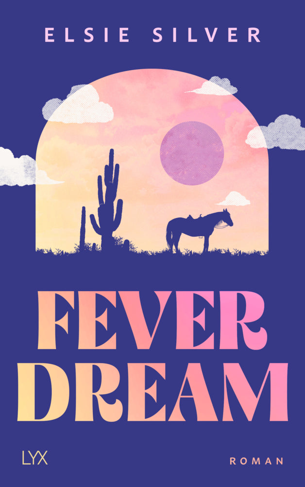 Fever Dream (Elsie Silver)