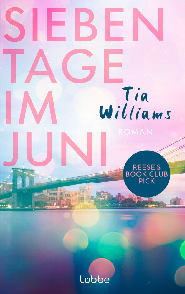 Sieben Tage im Juni (Tia Williams)