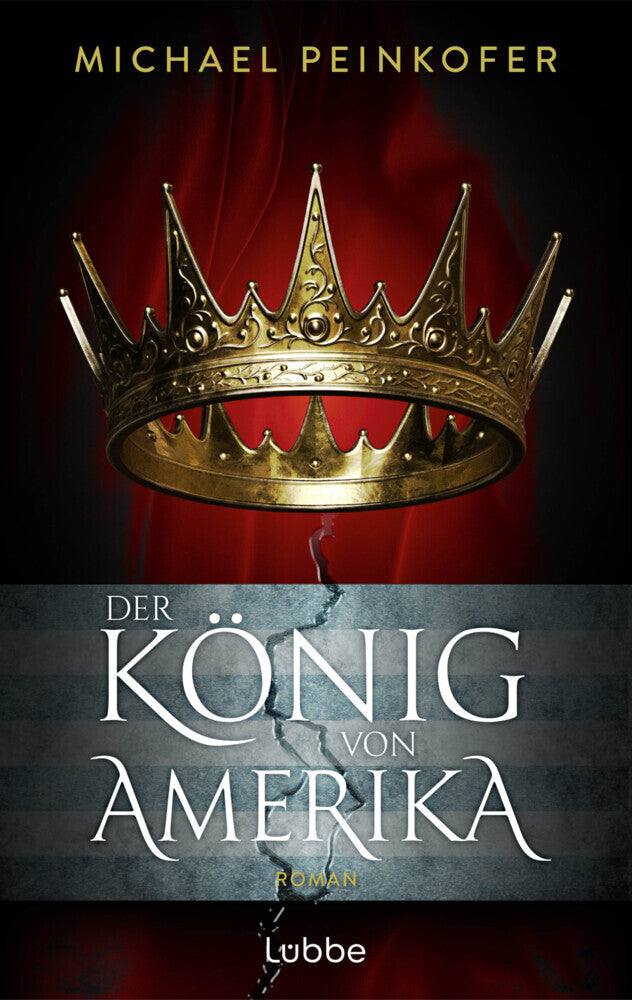 Der König von Amerika (Michael Peinkofer)