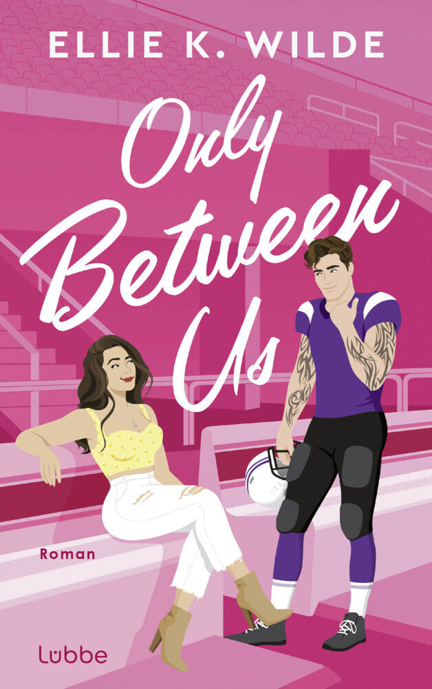 Only Between Us (Ellie K. Wilde)