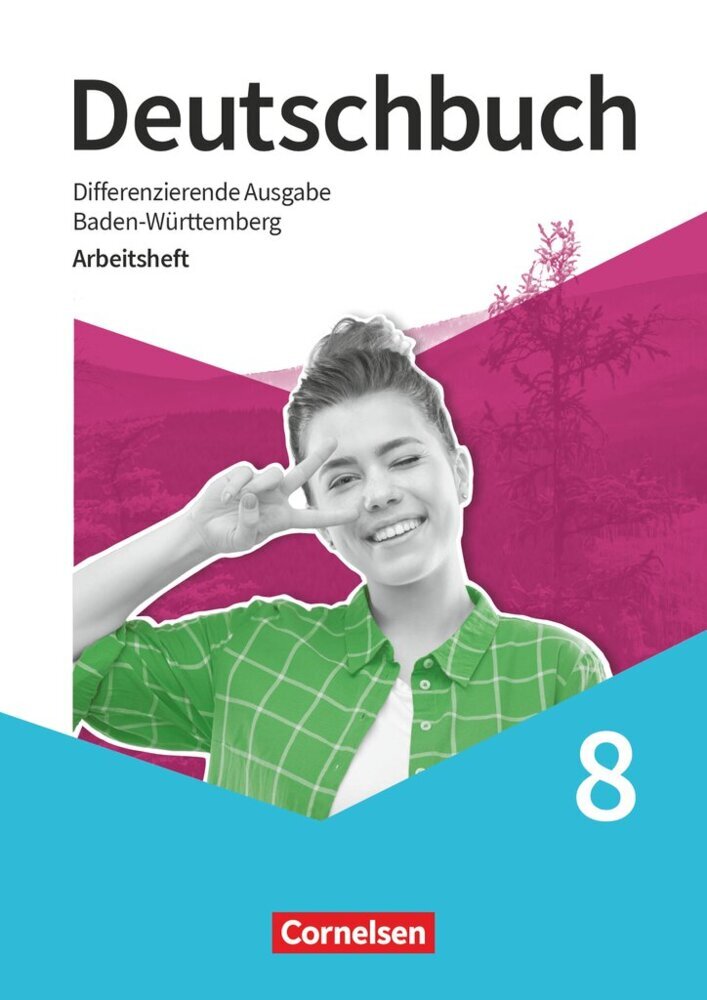 Deutschbuch - Sprach- und Lesebuch - Differenzierende Ausgabe Baden-Württemberg 2024 - 8. Schuljahr (Dorothea Fogt)