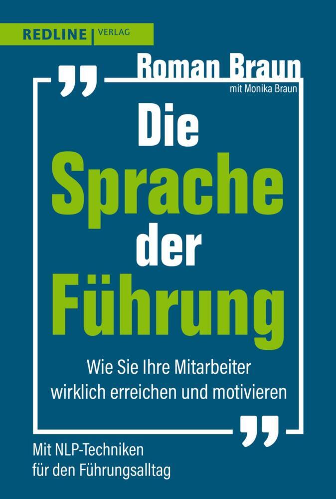 Die Sprache der Führung (Roman Braun)