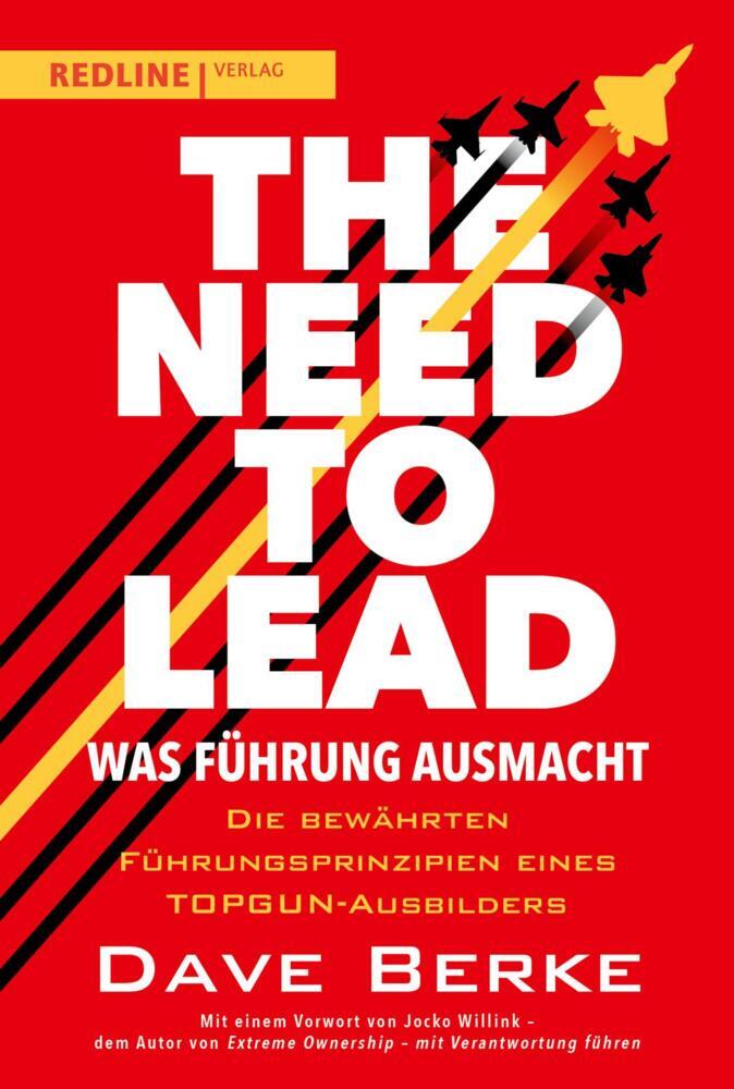 The Need to Lead - Was Führung ausmacht (Dave Berke)