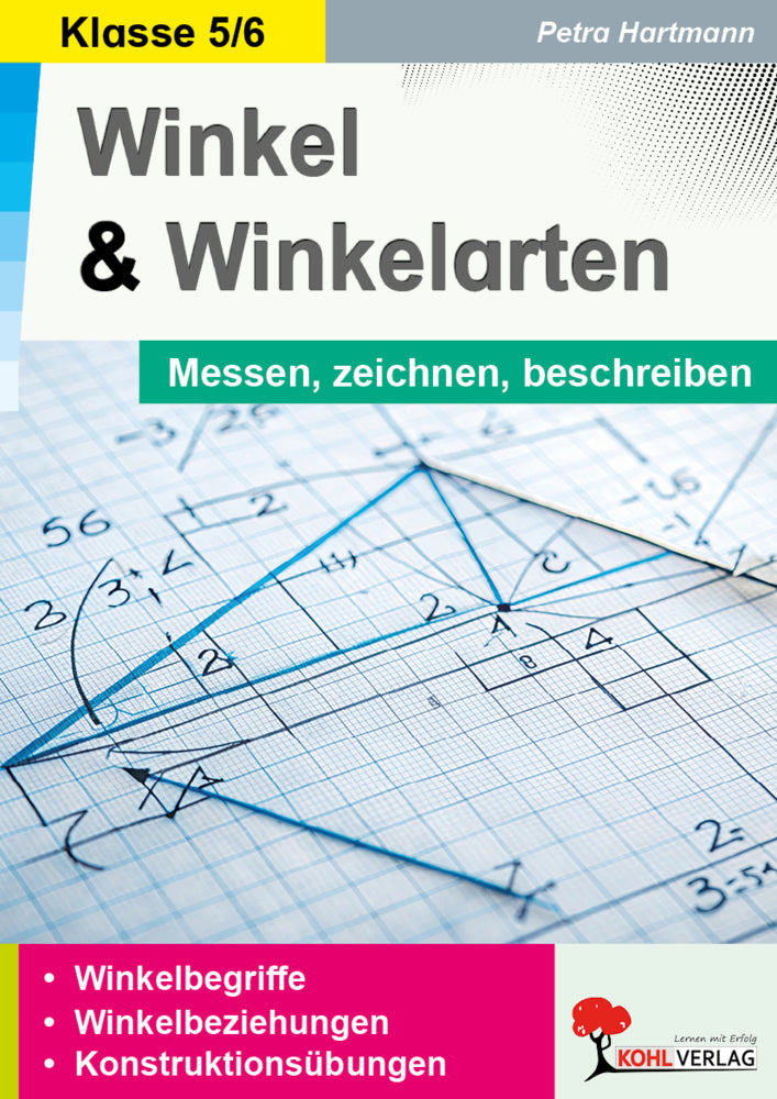 Winkel und Winkelarten / Messen, zeichnen, beschreiben (Petra Hartmann)