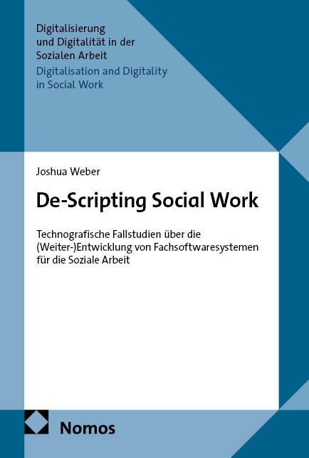 De-Scripting Social Work (Joshua Weber)