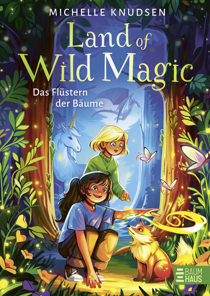 Land of Wild Magic - Das Flüstern der Bäume (Michelle Knudsen)