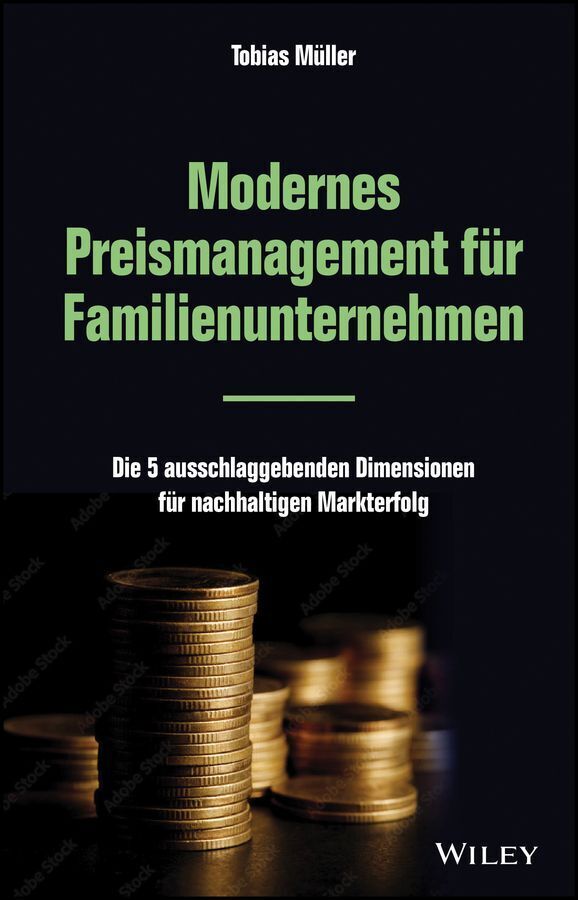 Modernes Preismanagement für Familienunternehmen (Tobias Müller)