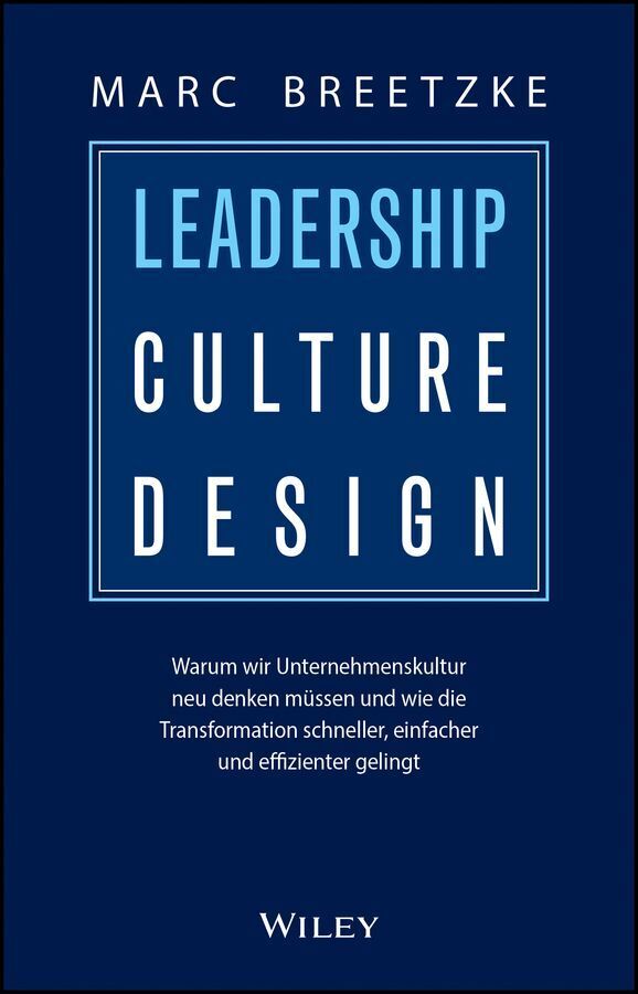 Leadership Culture Design (Marc Breetzke)