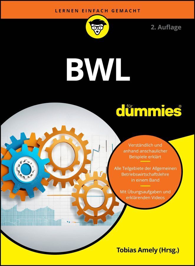 BWL für Dummies. Das Lehrbuch (Tobias Amely)