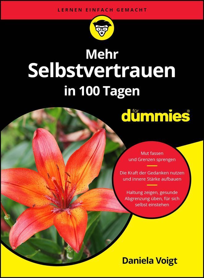 Mehr Selbstvertrauen in 100 Tagen für Dummies (Daniela Voigt)