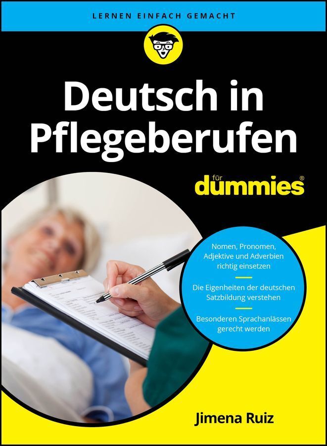 Deutsch in Pflegeberufen für Dummies (Jimena Ruiz)