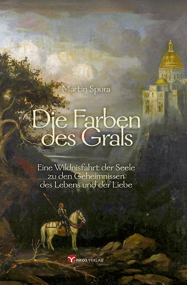 Die Farben des Grals (Martin Spura)