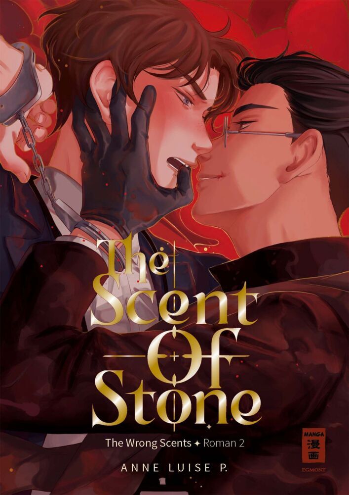 The Scent of Stone (The Wrong Scents: Roman 2) (Anne Luise P.)