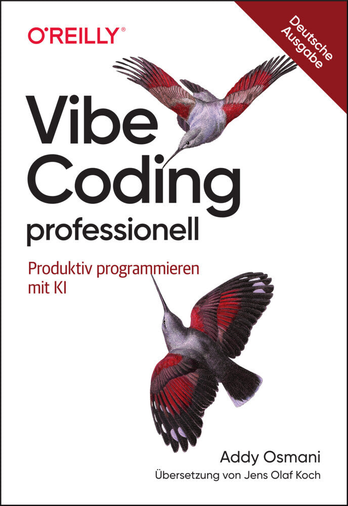 Vibe Coding professionell (Addy Osmani)
