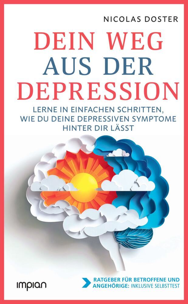 Dein Weg aus der Depression (Nicolas Doster)