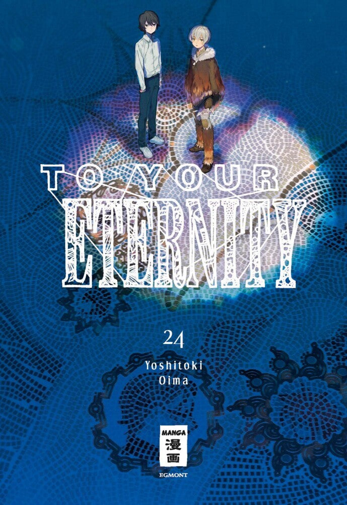 To Your Eternity 24 (Yoshitoki Oima)