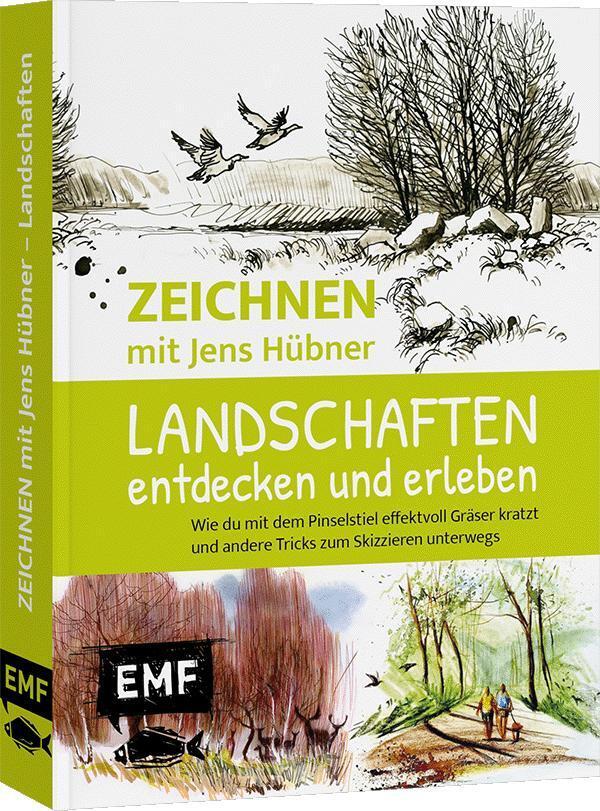 Zeichnen mit Jens Hübner: Landschaften entdecken und erleben (Jens Hübner)