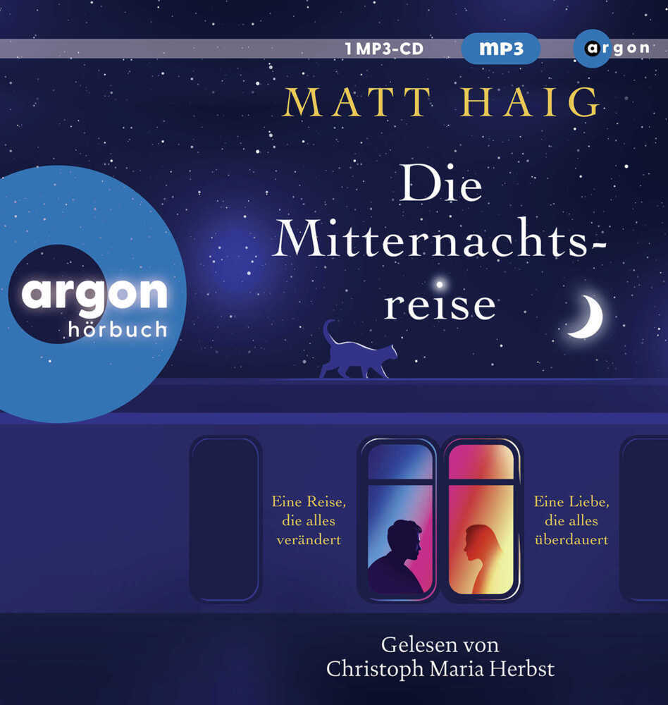 Die Mitternachtsreise, 1 Audio-CD, 1 MP3 (Matt Haig)