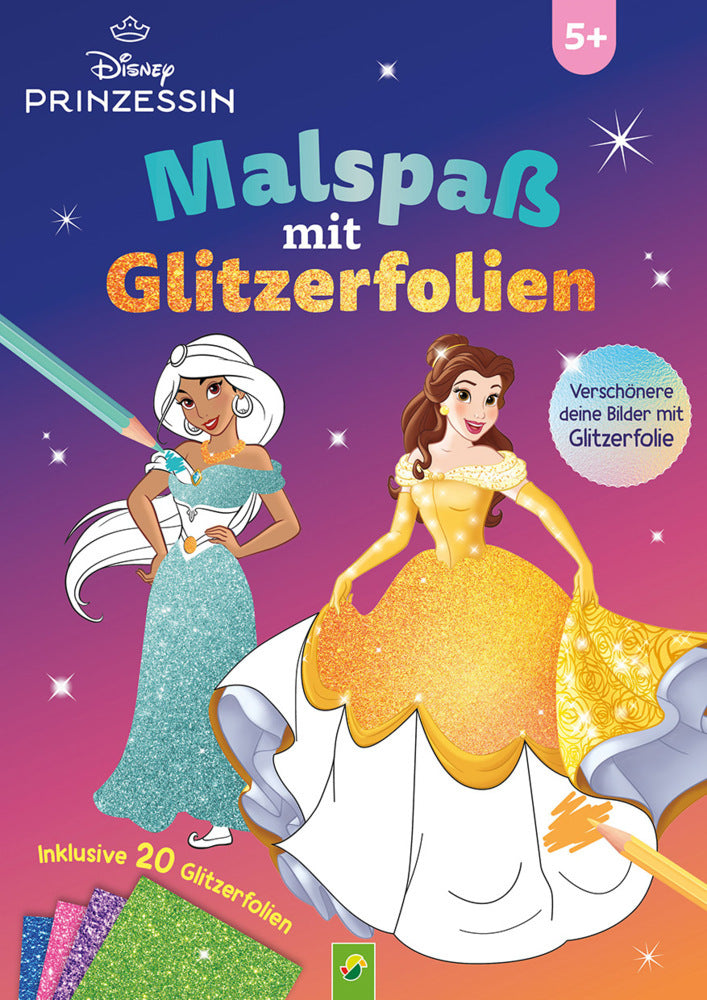 Disney Prinzessin Malspaß mit Glitzerfolien (Schwager & Steinlein Verlag)