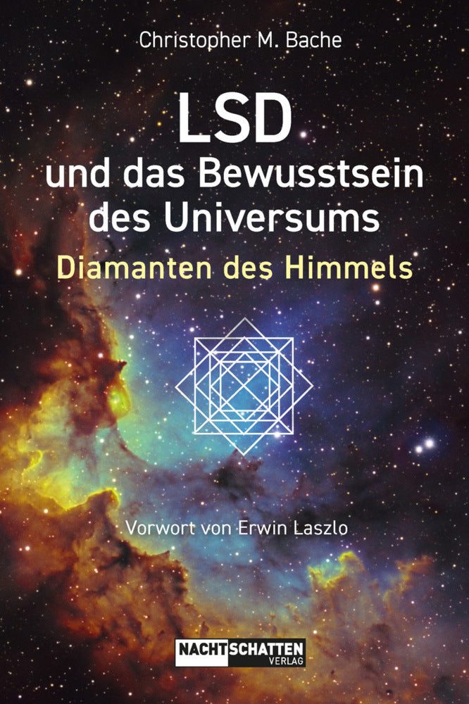LSD und das Bewusstsein des Universums (Christopher M. Bache)