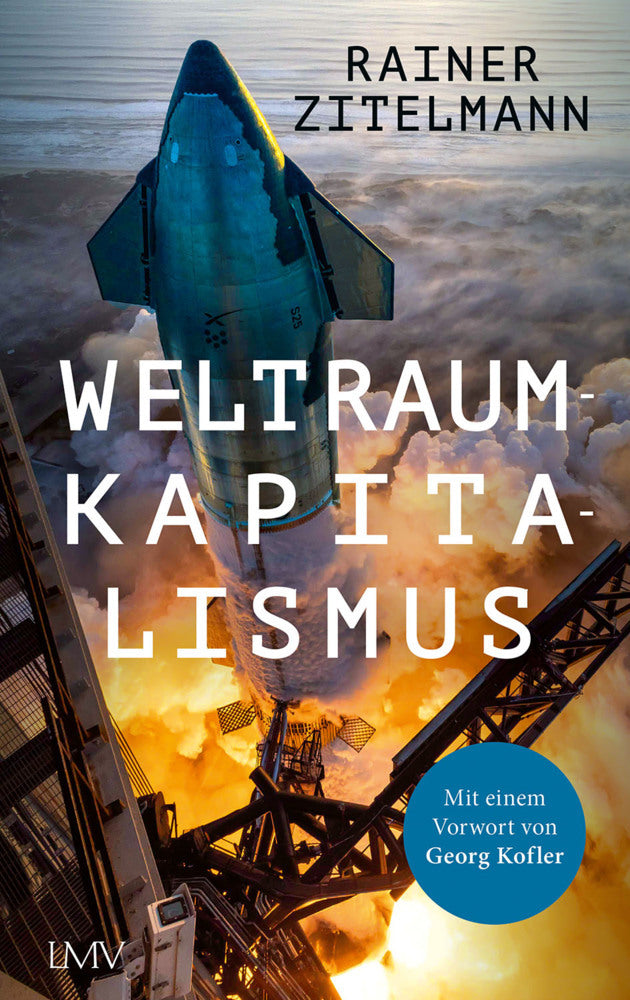 Weltraumkapitalismus (Rainer Zitelmann)