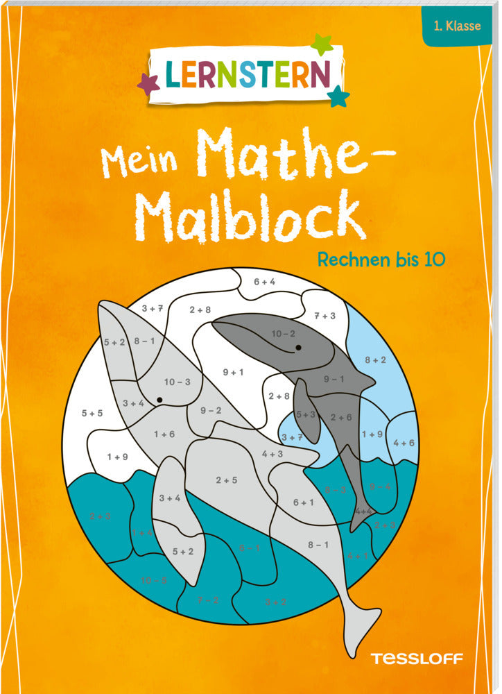 LERNSTERN. Mein Mathe-Malblock. Rechnen bis 10 (Sabine Schwertführer)