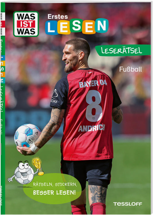 WAS IST WAS Erstes Lesen. Leserätsel Fußball (Waltraud Grill)