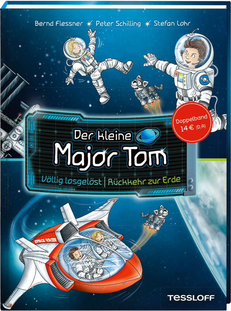 Der kleine Major Tom. Doppelband.Völlig losgelöst/Rückkehr zur Erde (Bernd Flessner)