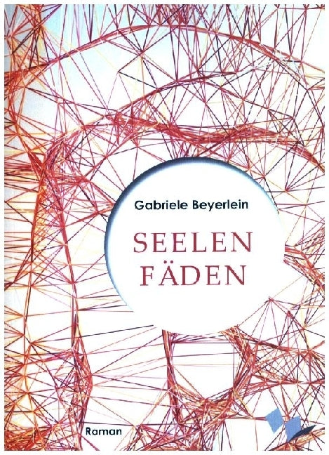Seelenfäden (Gabriele Beyerlein)