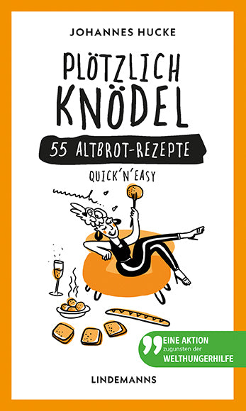Plötzlich Knödel (Johannes Hucke)