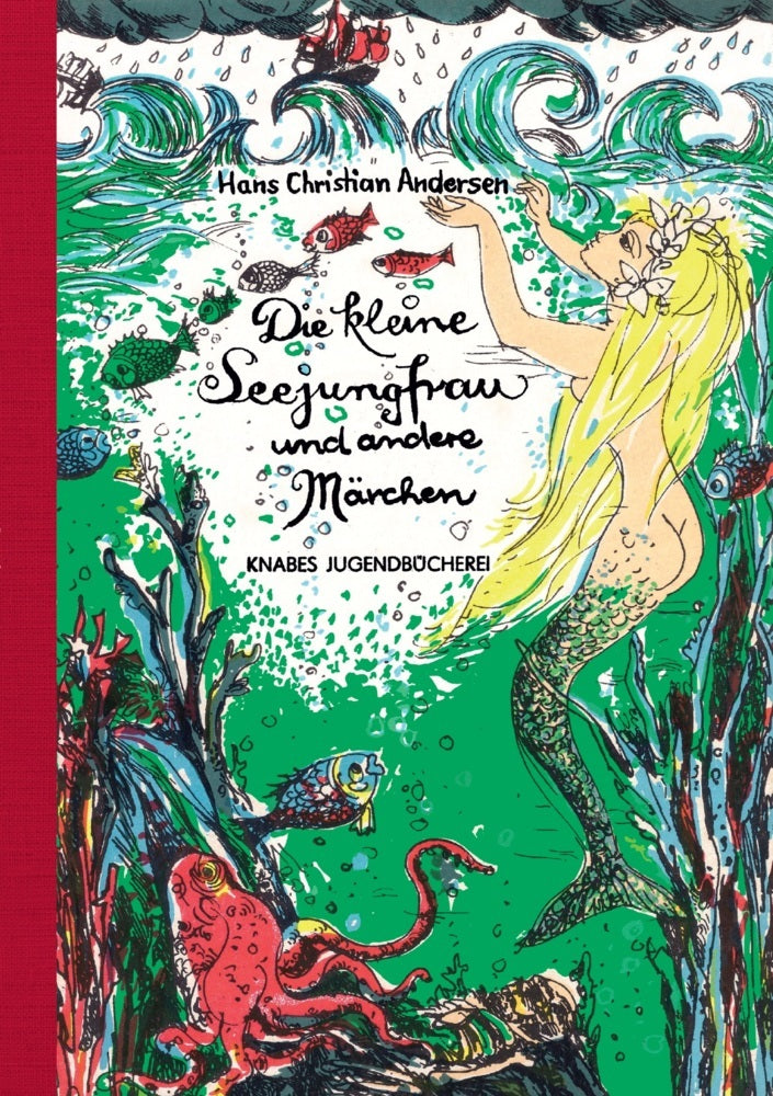 Die kleine Seejungfrau und andere Märchen (Hans Christian Andersen)