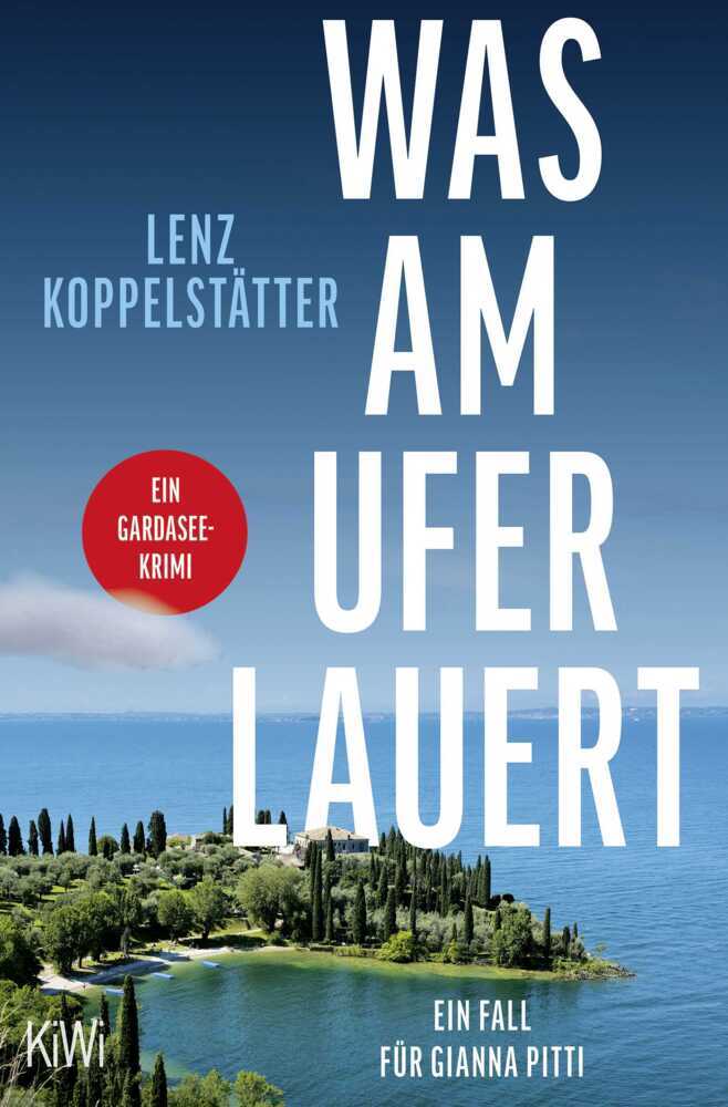 Was am Ufer lauert (Lenz Koppelstätter)