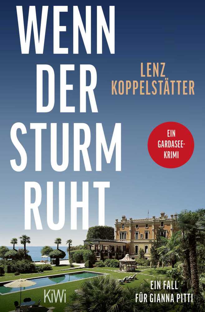 Wenn der Sturm ruht (Lenz Koppelstätter)