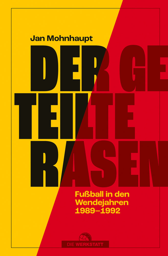 Der geteilte Rasen (Jan Mohnhaupt)
