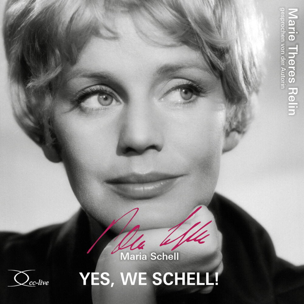 Yes, we schell, 5 Audio-CD (Marie Theres Relin)