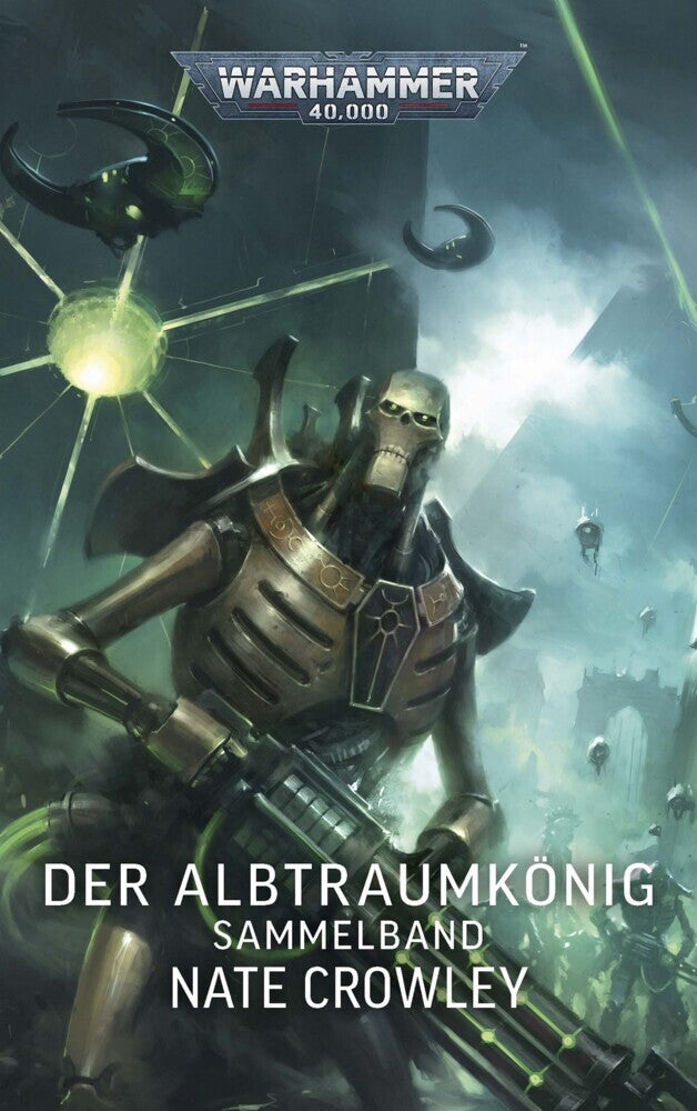 Warhammer 40.000 - Der Albtraumkönig (Nate Crowley)