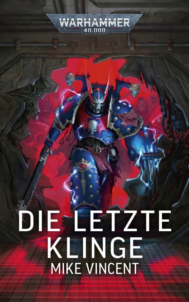 Warhammer 40.000 - Die letzte Klinge (Mike Vincent)