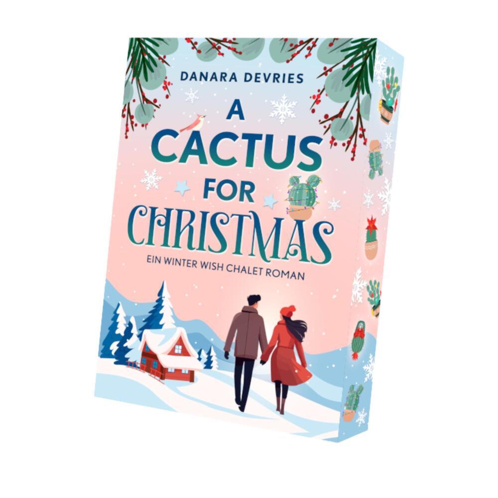 A Cactus for Christmas (Danara Devries)