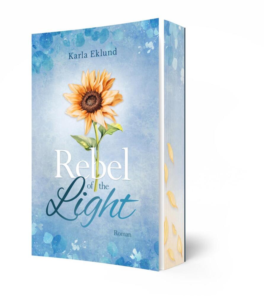 Rebel of the Light (Karla Eklund)