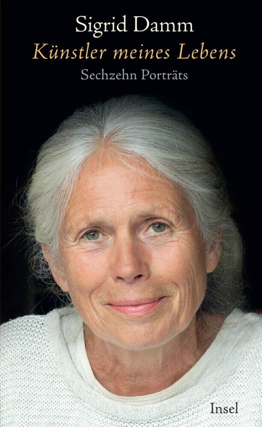 Künstler meines Lebens (Sigrid Damm)
