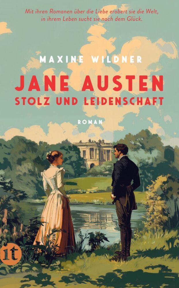 Jane Austen - Stolz und Leidenschaft (Maxine Wildner)