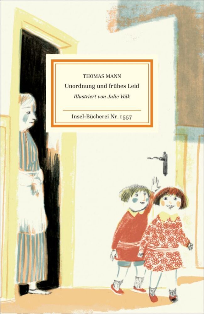 Unordnung und frühes Leid (Thomas Mann)