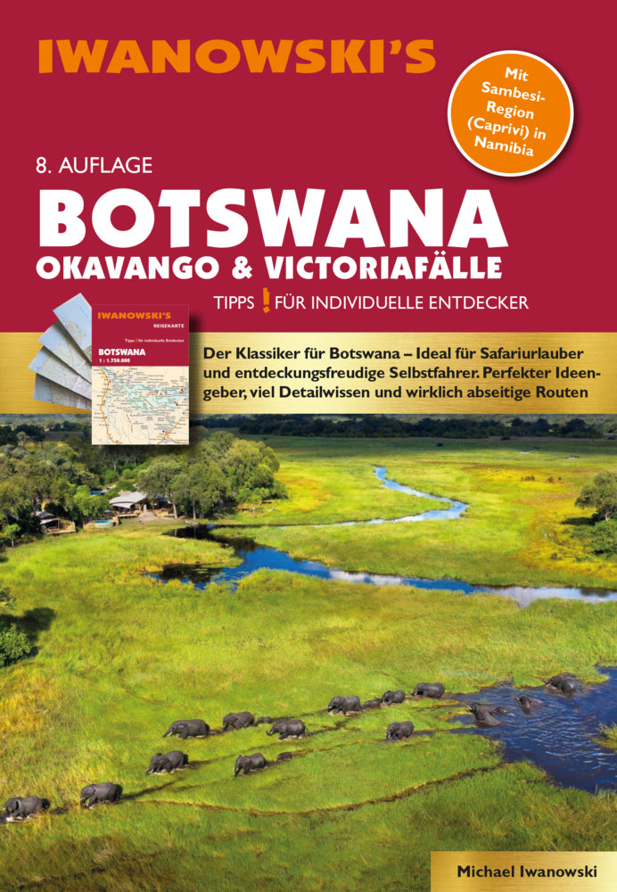 Botswana - Okavango & Victoriafälle - Reiseführer von Iwanowski, m. 1 Karte (Michael Iwanowski)